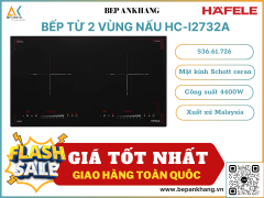 Bếp từ 2 vùng nấu Hafele HC-I2732A - 536.61.726 - Made in Malaysia 